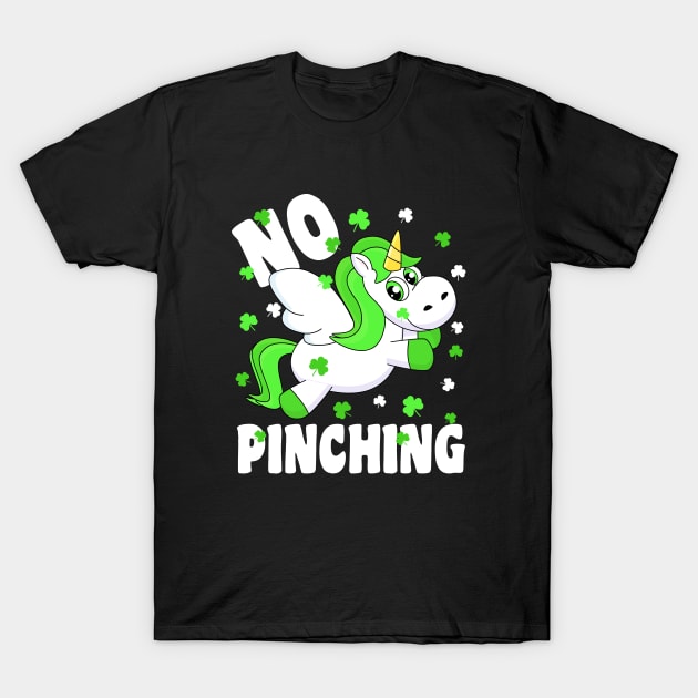 No Pinching St. Patricks Day Unicorn T-Shirt by Stoney09